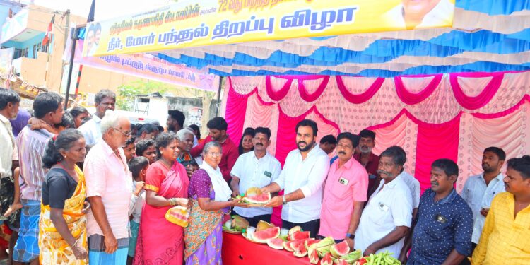 செஞ்சி நகர திமுக சார்பில் நீர் மோர் பந்தல்கள் திறப்பு