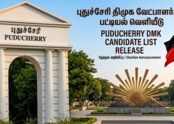 Puducherry Election 2026; DMK Candidate List